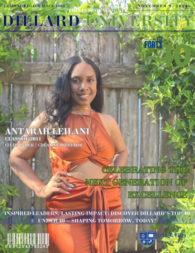 Antarah Leilani - 40 Under 40 - Dillard University