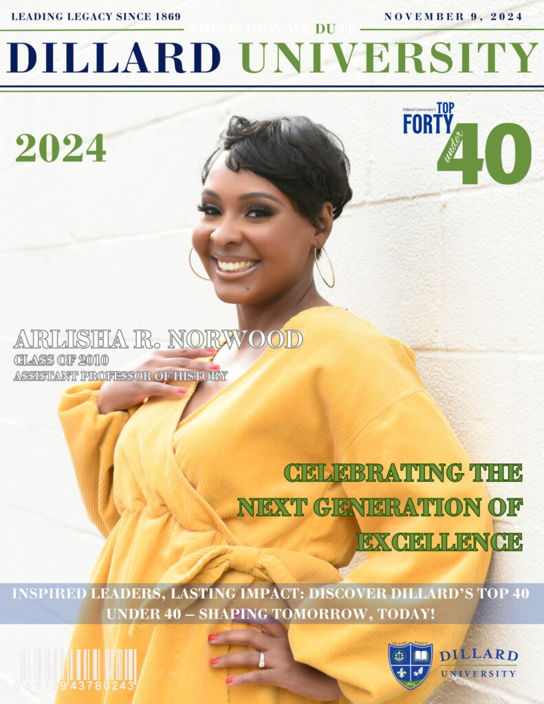 Arlisha Norwood - 40 Under 40 - Dillard Unversity
