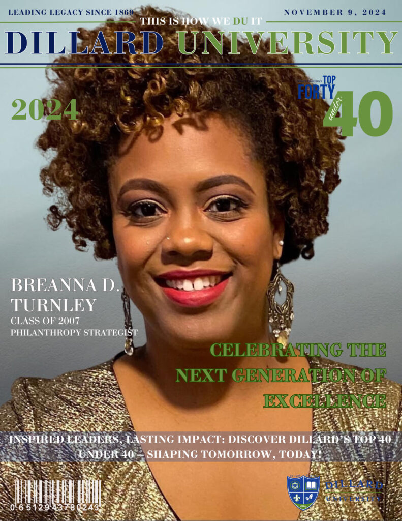 Breanna Turnley - 40 Under 40 - Dillard University
