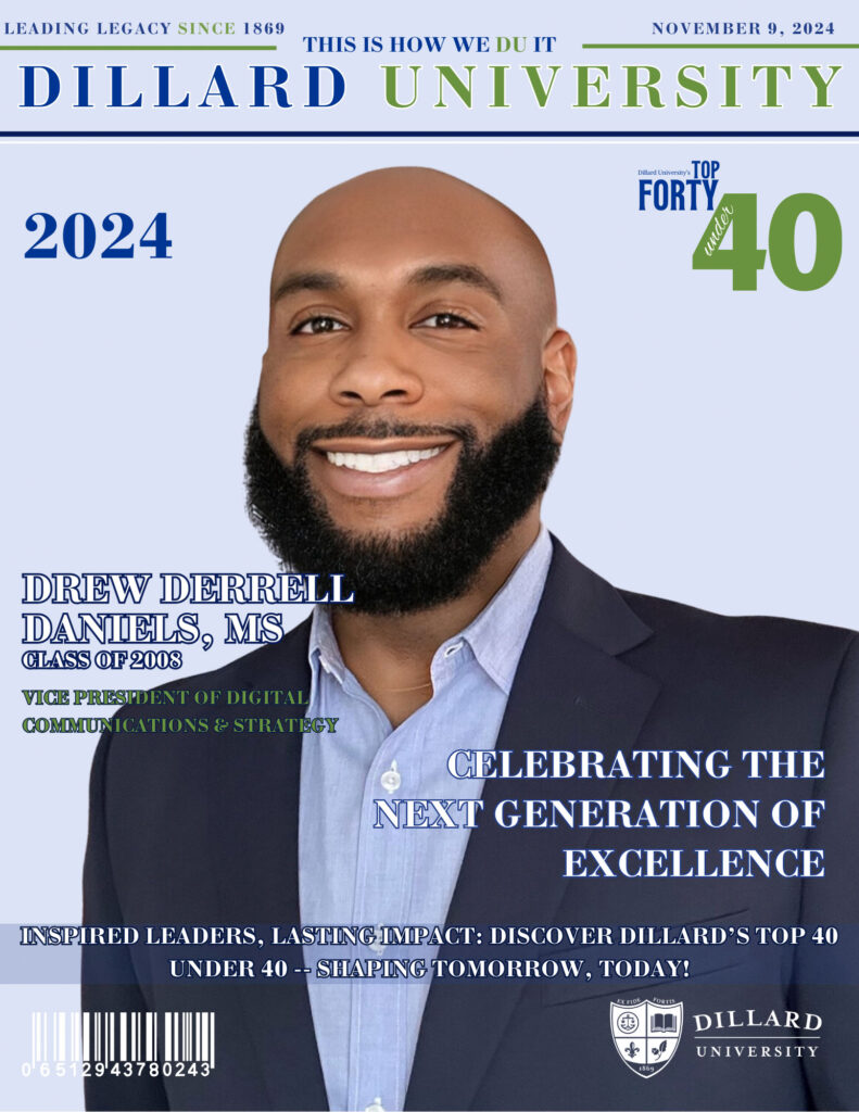 Drew Daniels - 40 Under 40 - Dillard University