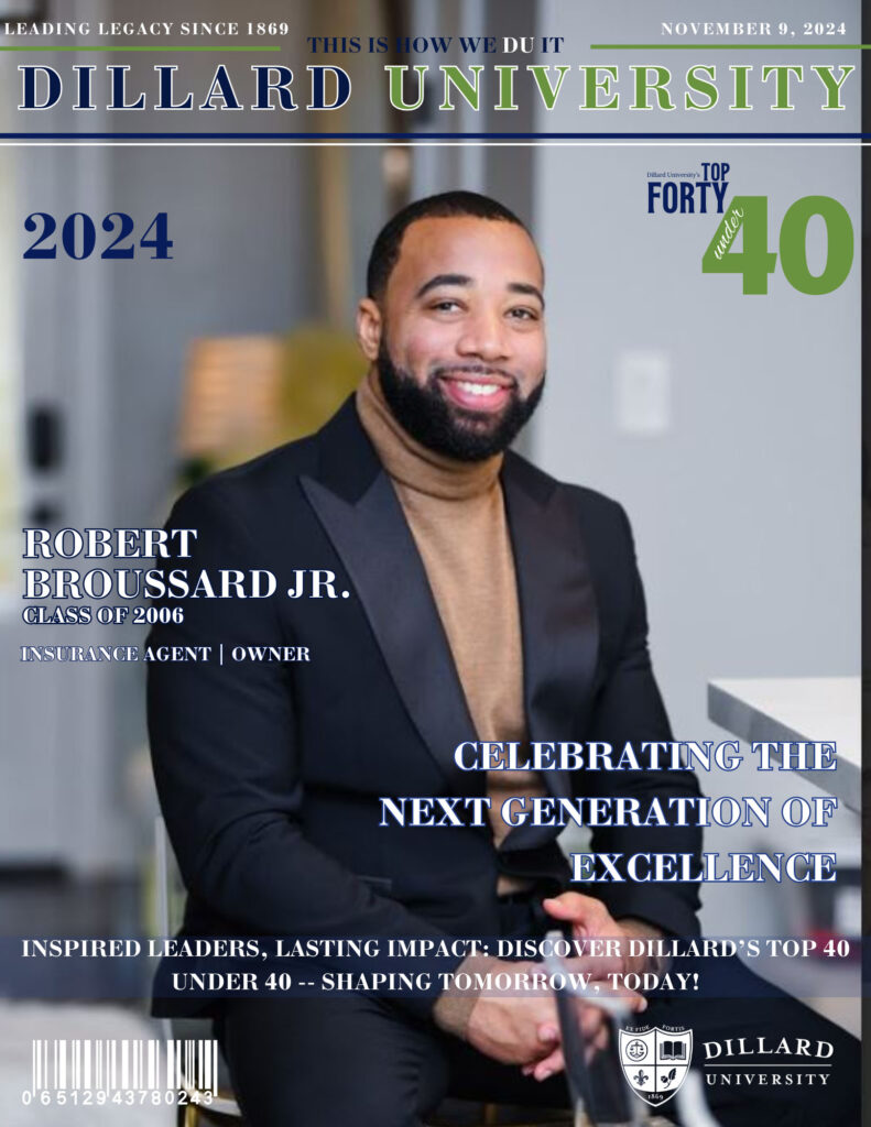 Robert Broussard Jr. - Dillard University - 40 Under 40